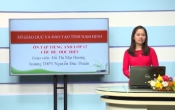 Dạy học trên truyền hình: Ôn tập kiến thức Anh Văn 12 - TOPIC REVIEW: EDUCATION _ FOLLOWING ( 01/05/2020 )